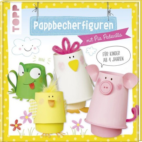 Pappbecherfiguren mit pia - mit,