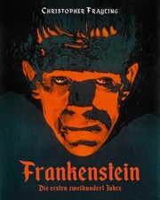 Frankenstein: Die ersten 200