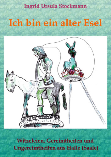 Ich bin ein - alter, esel