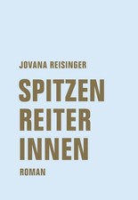 Spitzenreiterinnen. Roman
