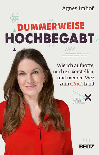 Dummerweise hochbegabt agnes - hochbegabt,