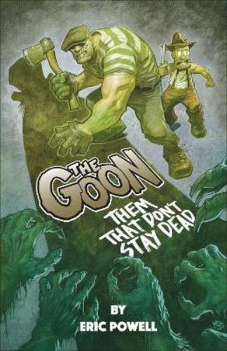 Eric powell the goon - goon:, them