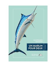 UN MARLIN POUR DEUX, MENGHINI