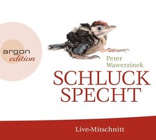 Schluckspecht (Audio-CD) Peter