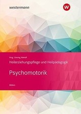 Heilerziehungspflege und Heilpädagogik: Psychomotorik: S... | Buch | Zustand gut