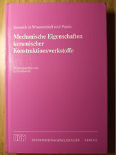 Grathwohl (Hrsg.): Mechanische Eigenschaften keramischer Konstruktionswerkstoffe