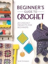 Beginners Guide to Crochet: 20
