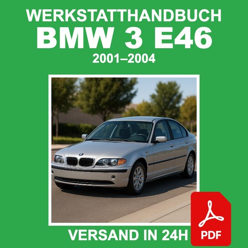 Werkstatthandbuch bmw e46 - bmw, 3