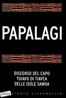 Papalagi discorso del capo - papalagi:,