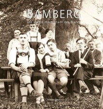 Bamberg - Die wahre Hauptstadt