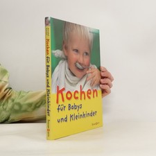 Kochen für Babys und