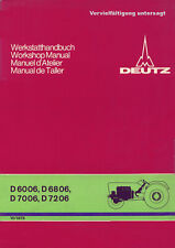 Werkstatt-Handbuch KHD-Deutz-Schlepper D 6006 - D 7206 (Ausgabe: 1975)