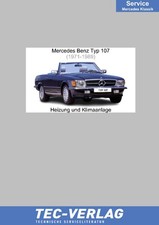 Mercedes SL-Klasse Typ 107 (1971-1989) Reparatur Heizung und Klimaanlage