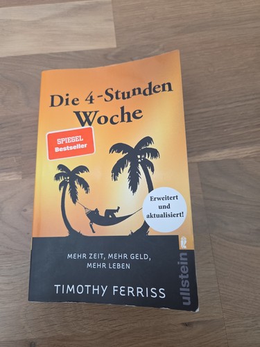 Die stunden woche - die, 4-stunden-woche