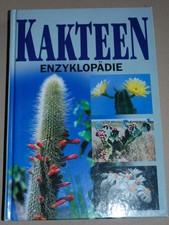 Kakteen Enzyklopädie 288 Seiten Libor Kunte Rudolf Subik