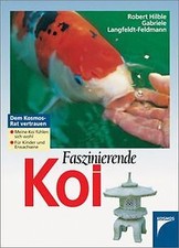 Faszinierende Koi von Robert Hilble | Buch | Zustand sehr gut