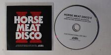 Horse Meat Disco II UK ADV CD 2010 Cyclades Bravo Stephanie Mills First Love