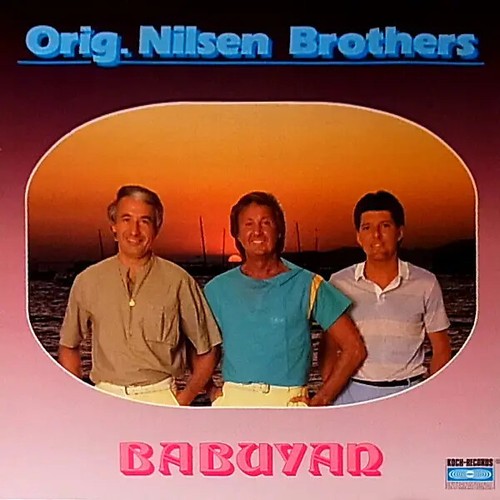 Die nilsen brothers babuyan - die,