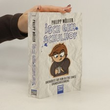 Isch geh Schulhof: Unerhörtes