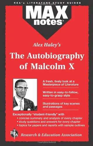 The autobiography malcolm x - the, of