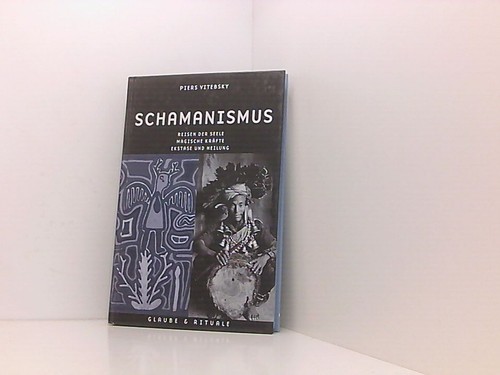 Schamanismus reisen der seele - schamanismus,
