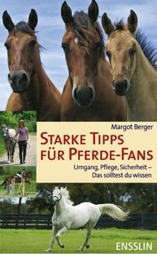 Starke tipps für pferde - tipps, pferde-fans