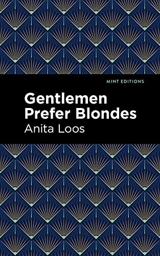 Gentlemen prefer blondes the - gentlemen,