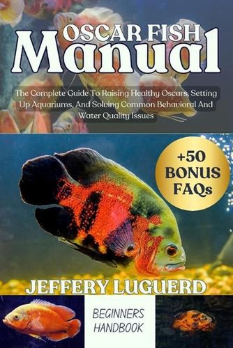 Oscar fish manual the - manual:,