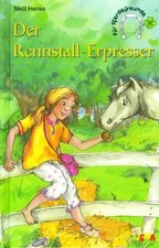 Der Rennstall-Erpresser - Nelli Henke