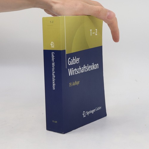Gabler wirtschaftslexikon 19 - wirtschaftslexikon:,