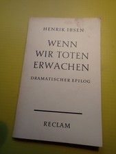RECLAM IBSEN Wenn wir Toten