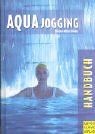 Handbuch für aquajogging von - handbuch,