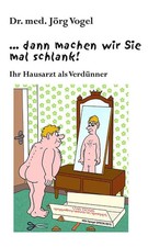 ... dann machen wir Sie mal