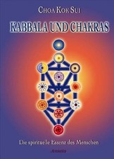 Kabbala und Chakras: Die