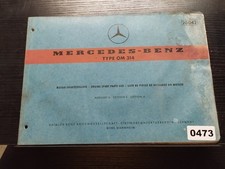 473 Mercedes Benz Motor - Ersatzteilliste OM 314  20042