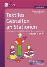 Textiles Gestalten an Stationen 3/4: Handlungsorientierte Materia | Buch | Hasch