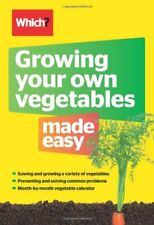 Growing Your Own Vegetables