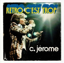 C Jerome Vinyl 45 Runden 7 "