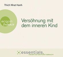 Versöhnung mit dem - , inneren