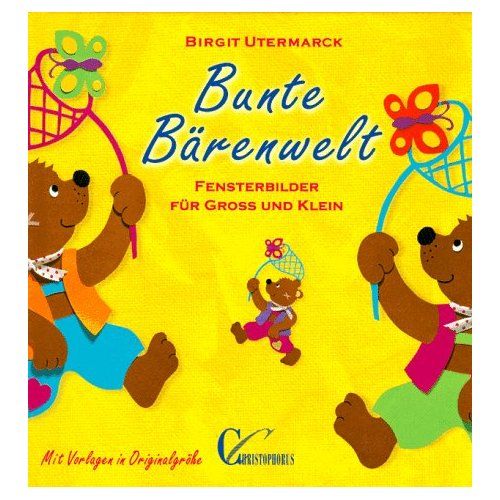 Bunte bärenwelt von - bunte,