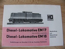 Beschreibung Diesel-Lokomotive EM17/EM18, A6-Format, Spur H0, VEB Plasticart DDR