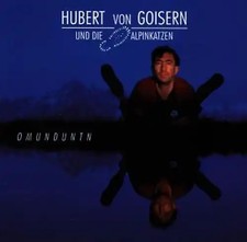 Hubert Von Goisern - Omunduntn