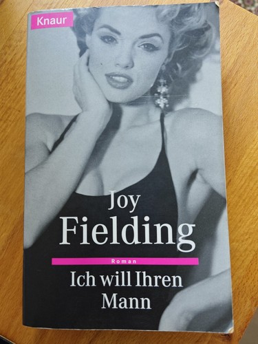 Joy fielding roman ich will - joy,