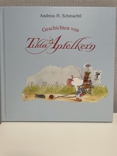 Tilda Apfelkern Buch Geschichten Gebunden Neu Andreas H. Schmachtl