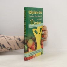 Odkyslenie tela v 10 krokoch 