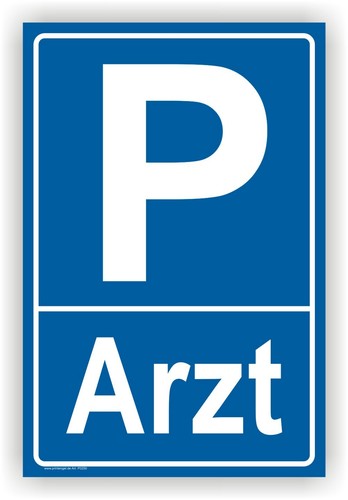 ARZT,Parkplatz,Schild,Parkplat