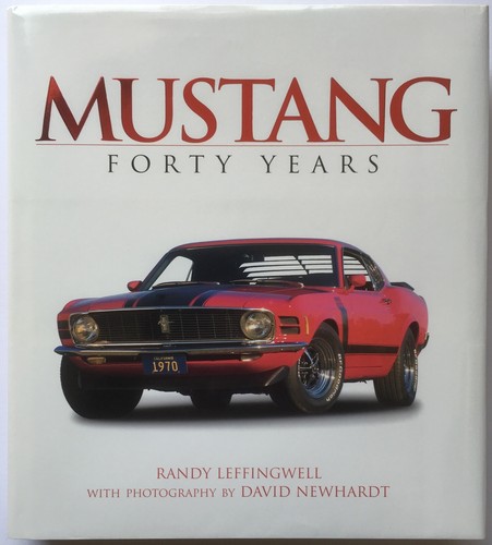 Mustang forty years - years, randy