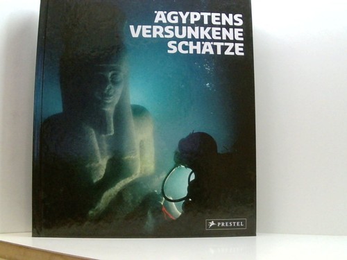 ägyptens versunkene schätze - versunkene,