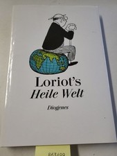 Loriots Heile Welt: Neue gesammelte Texte und Zeichnungen Loriot: 863499