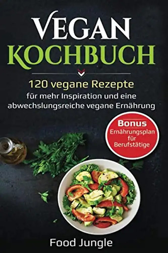 Vegan kochbuch 120 - 120, vegane